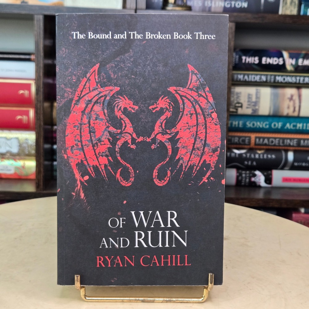 Of War and Ruin by Ryan Cahill *Signed and Stamped Indie Edition, First Edition*